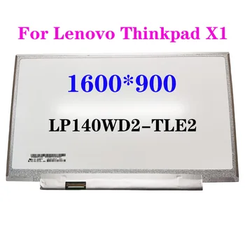 14-Дюймовый Ультратонкий ЖК-экран Для Ноутбука LP140WD2-TLE2 Для Lenovo Thinkpad X1 Carbon Panel 40 Контактов 1600*900 A + Grade